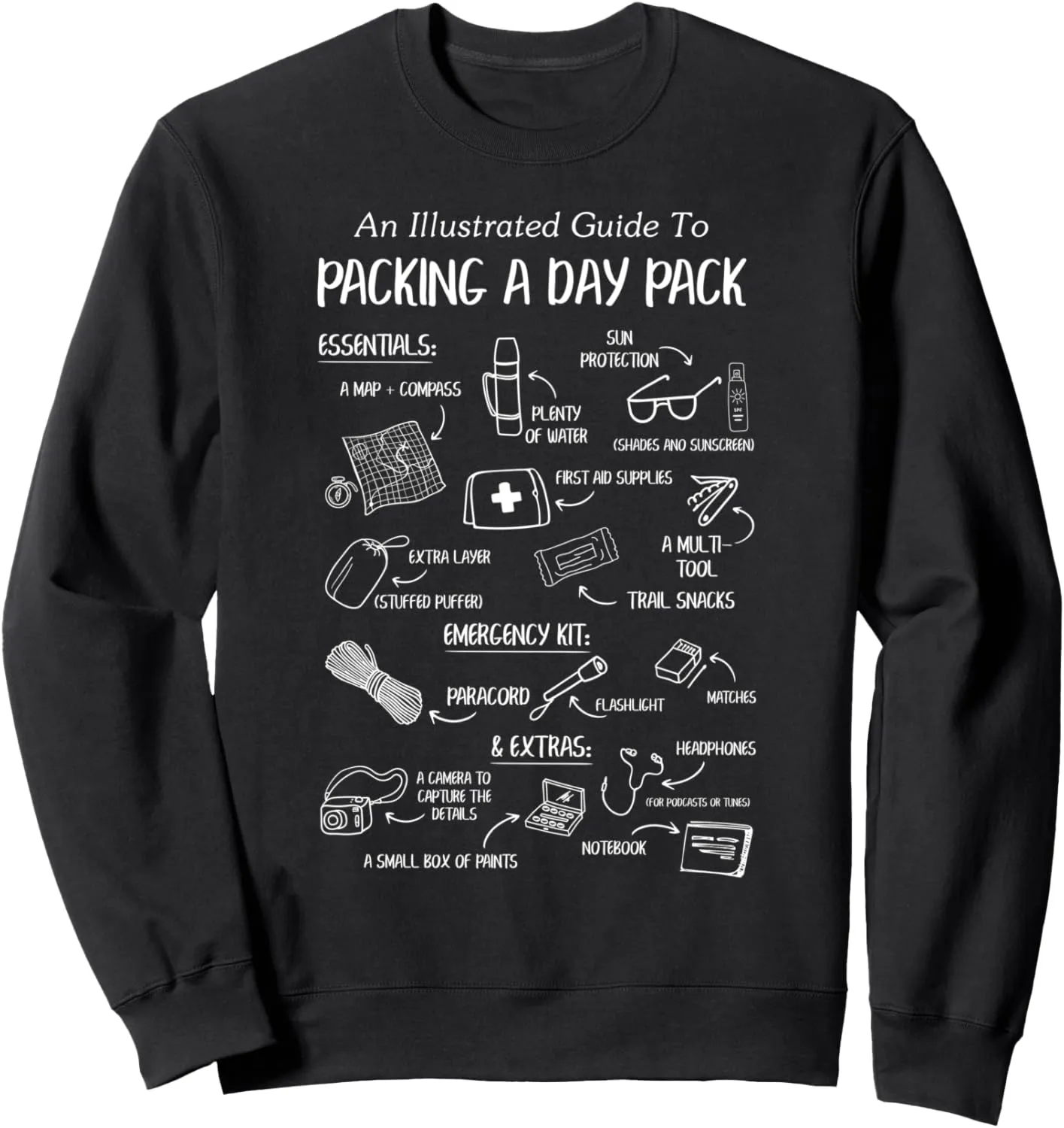 Packing A Day Pack Hiking Camping Trekking Mountaineering Sweatshirt